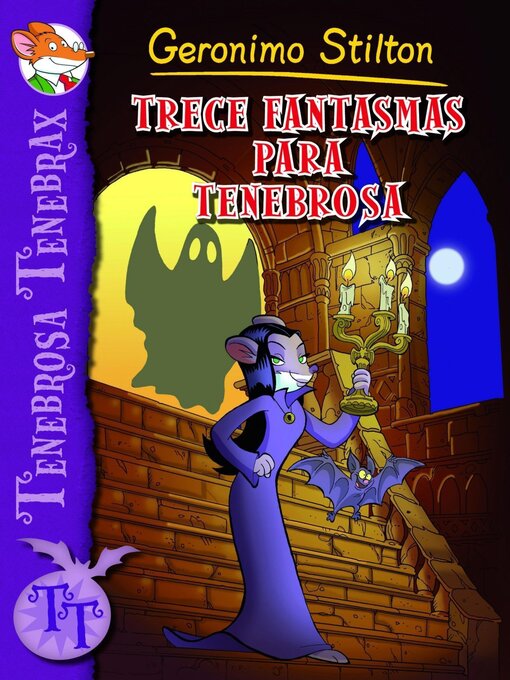 Title details for Trece fantasmas para Tenebrosa by Geronimo Stilton - Available